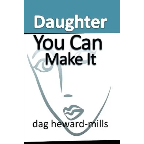 Daughter You Can Make It - Paperback