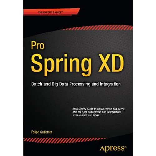 Spring Cloud Data Flow: Native Cloud Orchestration Services for Microservice Applications on Modern Runtimes - Paperback