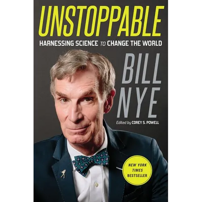 Unstoppable: Harnessing Science to Change the World - Paperback