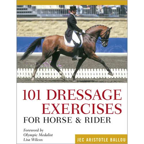 101 Dressage Exercises for Horse & Rider - Paperback