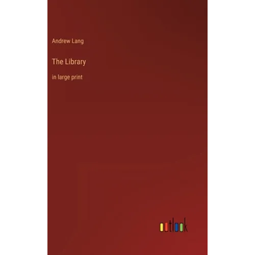 The Library: in large print - Hardcover