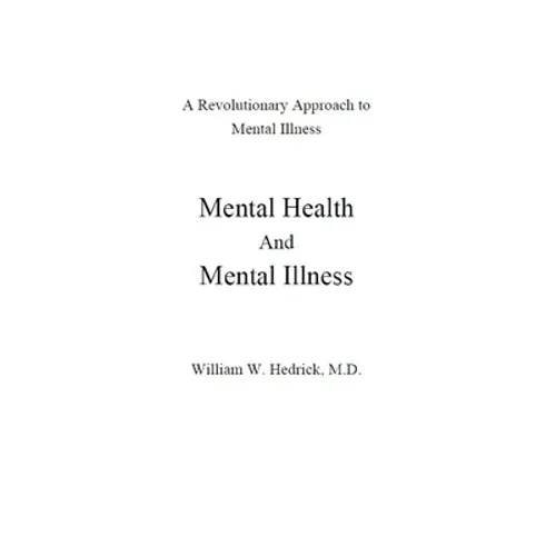 Mental Health and Mental Illness - Paperback