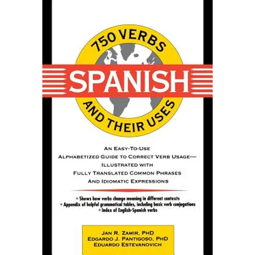 750 Spanish Verbs and Their Uses - Paperback