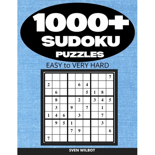 1000+ Sudoku Puzzles Easy to Very Hard: Sudoku puzzle book for adults with solutions - Paperback
