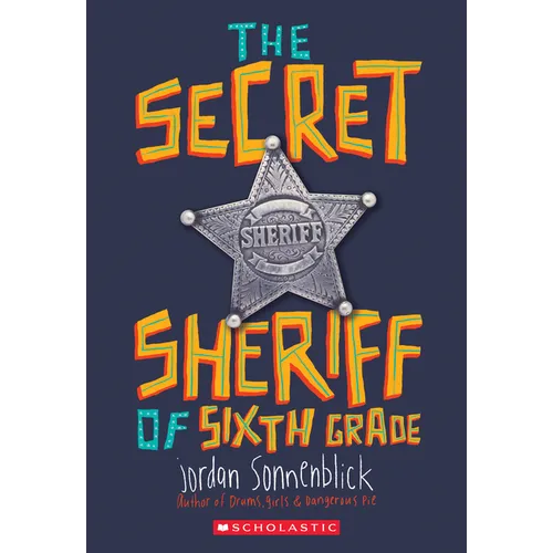 The Secret Sheriff of Sixth Grade - Paperback