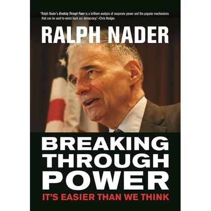 Breaking Through Power: It's Easier Than We Think - Paperback