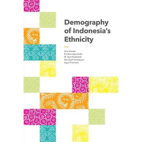 Demography of Indonesia's Ethnicity - Paperback