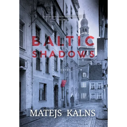 Baltic Shadows - Hardcover