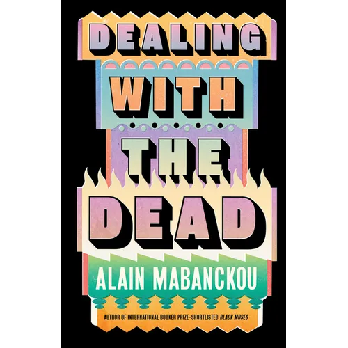 Dealing with the Dead - Hardcover