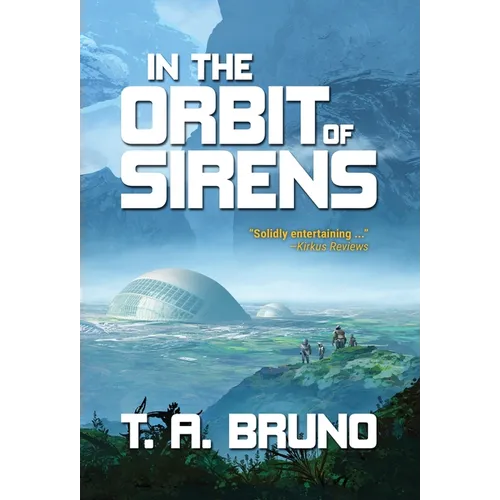 In the Orbit of Sirens - Hardcover