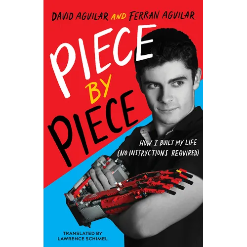 Piece by Piece: How I Built My Life (No Instructions Required) - Paperback