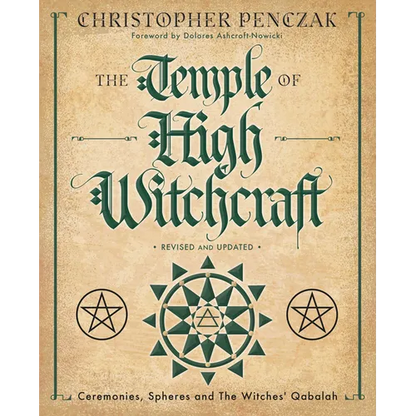 The Temple of High Witchcraft: Ceremonies, Spheres and the Witches' Qabalah - Paperback