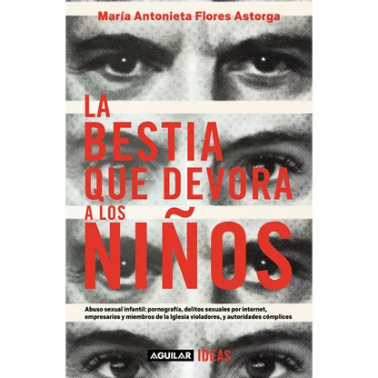 La Bestia Que Devora a Los Niños / The Child-Devouring Beast - Paperback