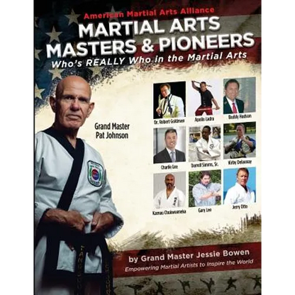 Martial Arts Masters & Pioneers: Who's Really Who in the Martial Arts - Paperback