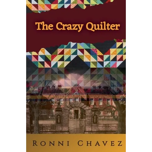 The Crazy Quilter - Paperback