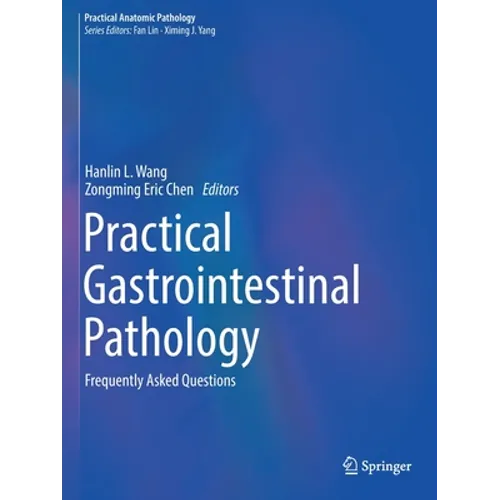 Practical Gastrointestinal Pathology: Frequently Asked Questions - Paperback