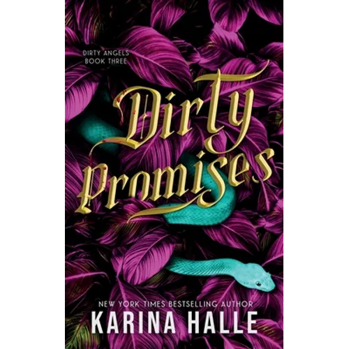 Dirty Promises (Dirty Angels Trilogy #3) - Paperback