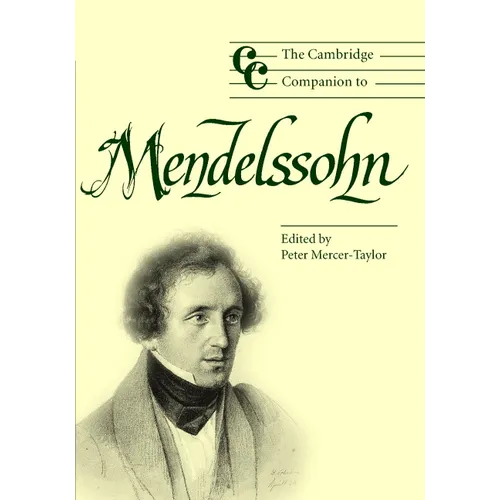 The Cambridge Companion to Mendelssohn - Hardcover