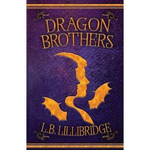 Dragon Brothers - Paperback