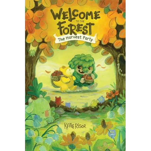 Welcome to the Forest: The Harvest Party: Volume 1 - Hardcover