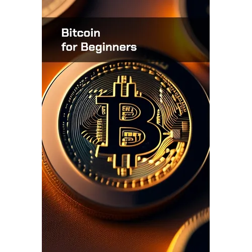 Bitcoin for Beginners - Paperback