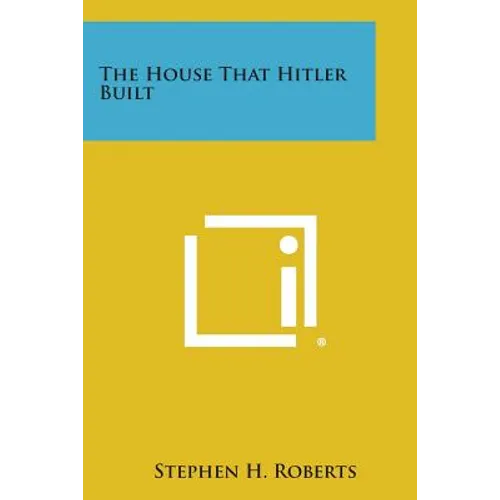 The House That Hitler Built - Paperback