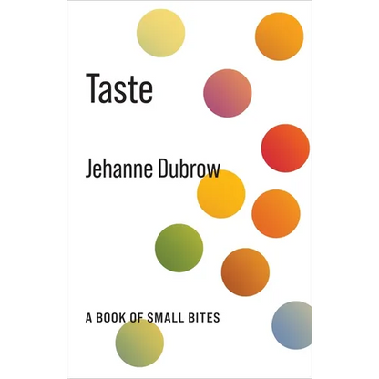 Taste: A Book of Small Bites - Hardcover