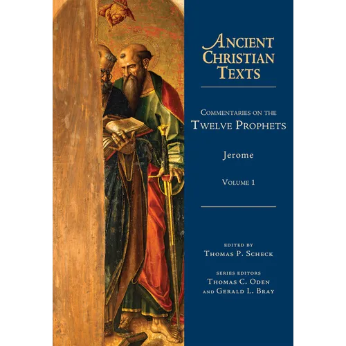 Commentaries on the Twelve Prophets: Volume 1 Volume 1 - Hardcover