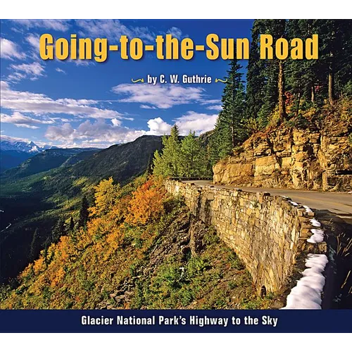 Going-To-The-Sun Road - Paperback