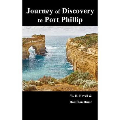 Journey of Discovery to Port Phillip - Hardcover