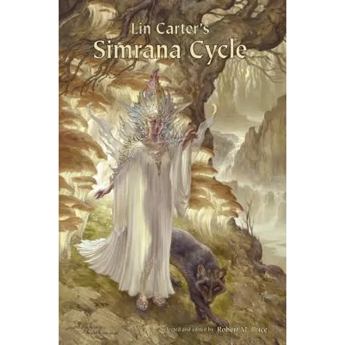 Lin Carter's Simrana Cycle - Hardcover