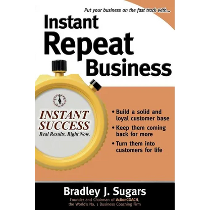 Instant Repeat Business - Paperback
