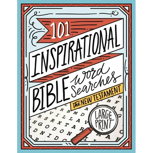 101 Inspirational Bible Word Searches: The New Testament - Paperback