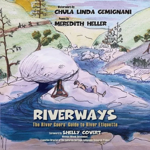 RiverWays: The River Goers' Guide to River Etiquette - Paperback