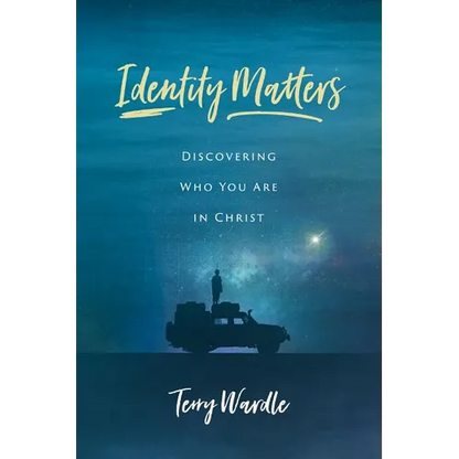 Identity Matters: Discovering Who You Are in Christ - Paperback