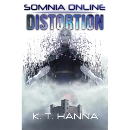 Somnia Online: Distortion - Paperback