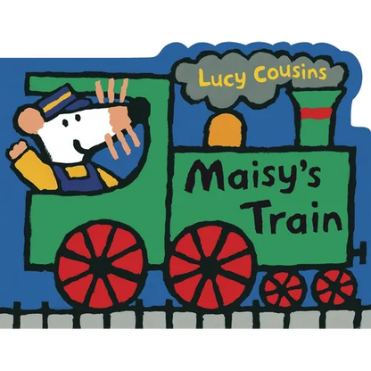 Maisy's Train: A Maisy Shaped Board Book (Train-Shaped Board Book about Maisy the Mouse's Railroad Adventure for Toddlers and Kids Ages 2-5) - Board Book