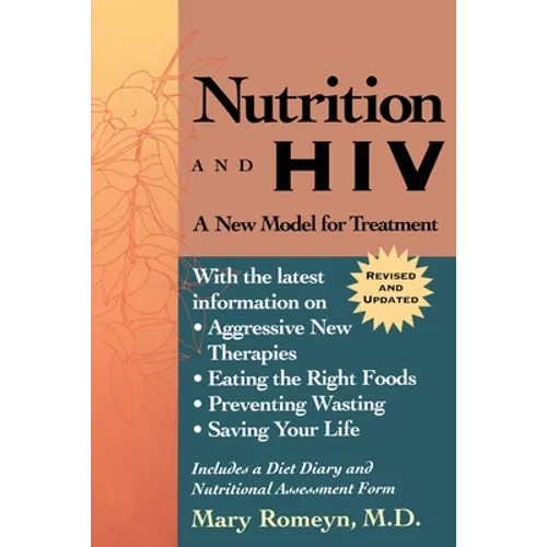Nutrition and HIV: A New Model for Treatment - Paperback