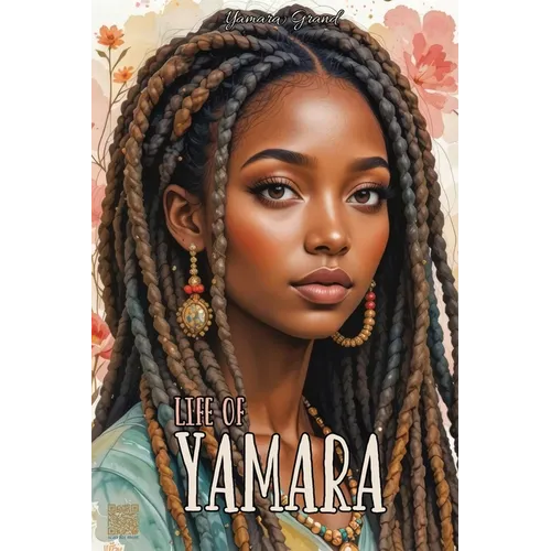Life of Yamara: From Kingston to Miami with Dreams Bigger Than Borders - Paperback