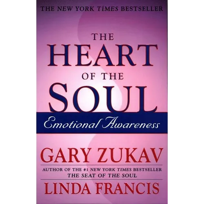 The Heart of the Soul: Emotional Awareness - Paperback