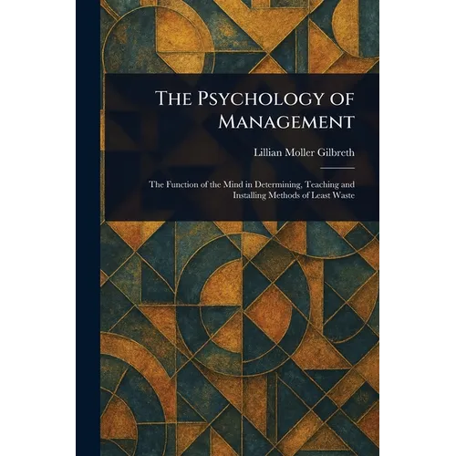 The Psychology of Management - Paperback