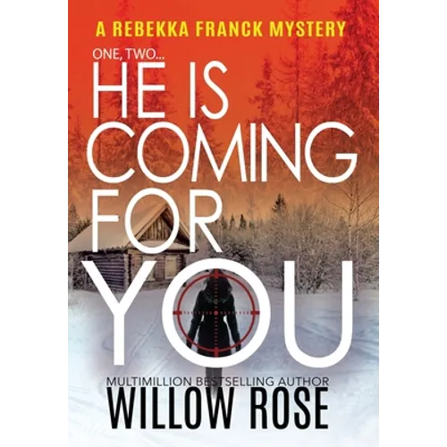 One, Two...He is coming for you - Hardcover