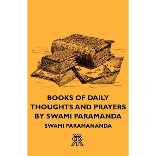 Books of Daily Thoughts and Prayers by Swami Paramanda - Hardcover
