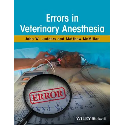 Errors in Veterinary Anesthesia - Hardcover