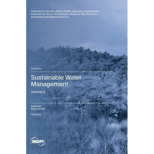 Sustainable Water Management: Volume II - Hardcover