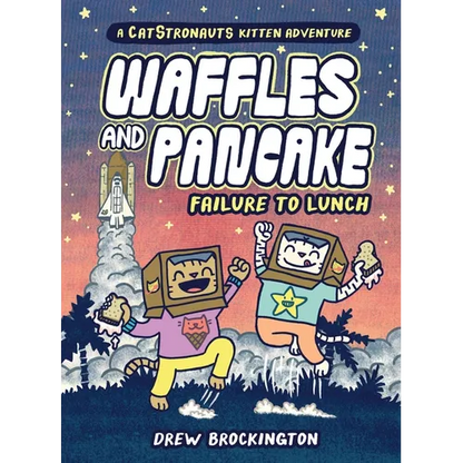 Waffles and Pancake: Failure to Lunch (a Graphic Novel) - Hardcover