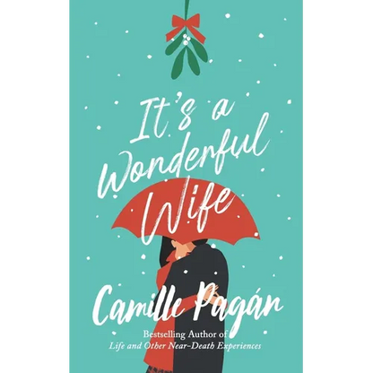 It's a Wonderful Wife: A novella - Paperback