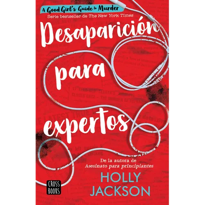Desaparición Para Expertos / Good Girl, Bad Blood - Paperback