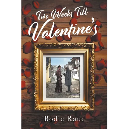 Two Weeks Till Valentine's - Paperback