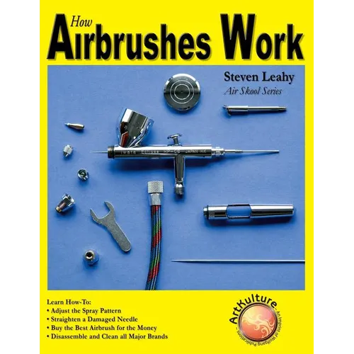 How Airbrushes Work - Paperback